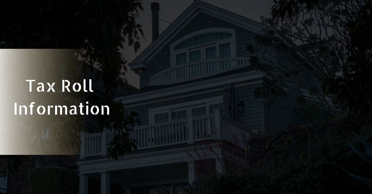 Tax Roll Information